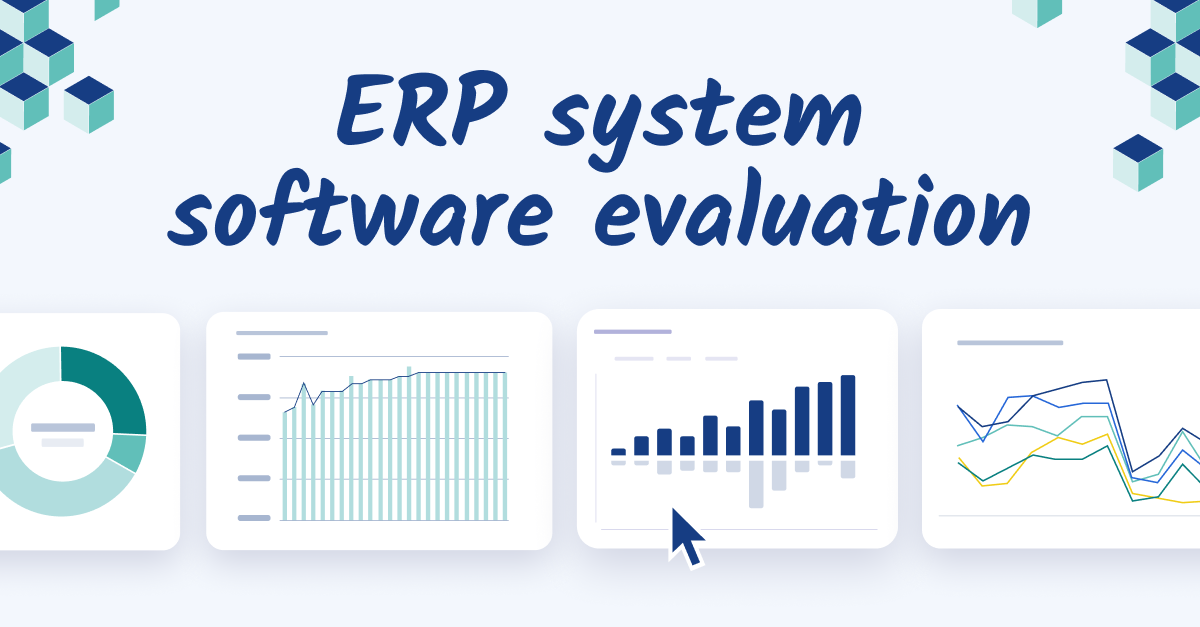 Erp system software how to make the most of your evaluation